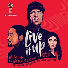 NICKY JAM, WILL SMITH & ERA ISTREFI - LIVE IT UP (OFFICIAL FIFA WORLD CUP ANTHEM 2018)